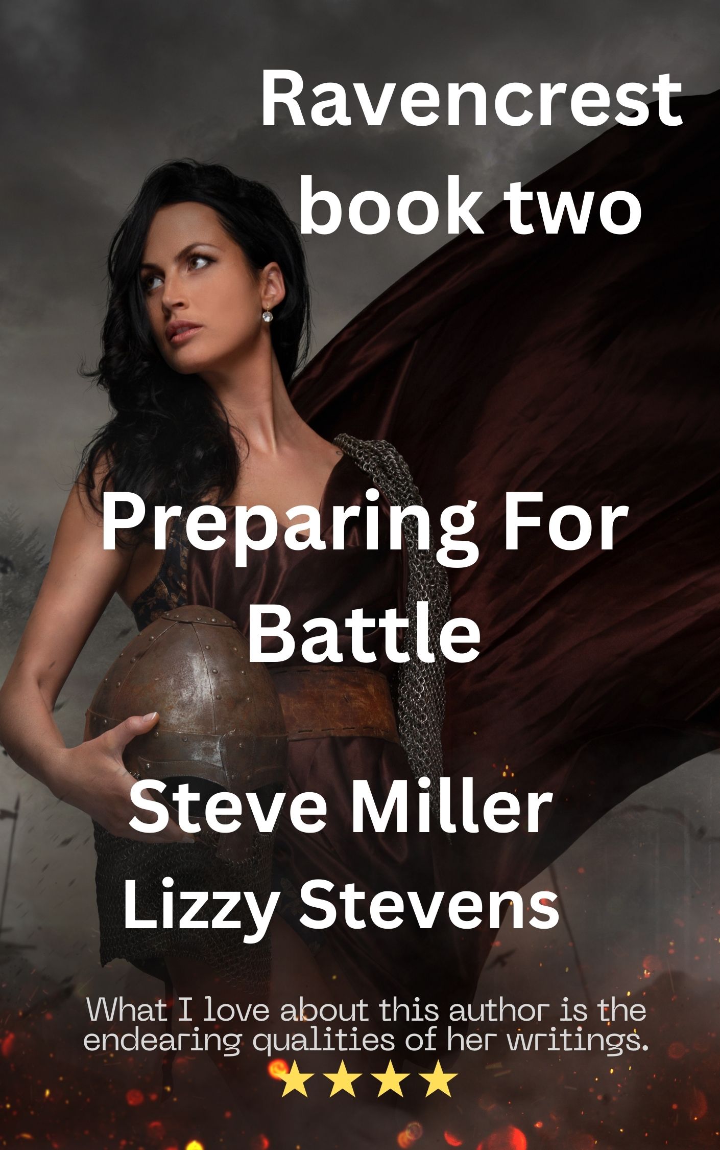 Ravencrest Book Two: Preparing For Battle by [Stevens, Lizzy, Miller, Steve]